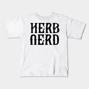 Herb Nerd Kids T-Shirt